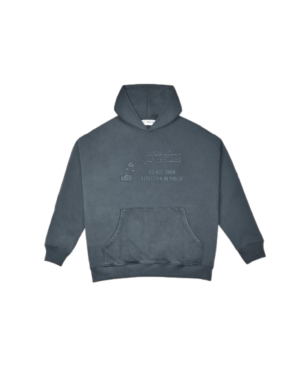 Do Not Show Affection Hoodie
